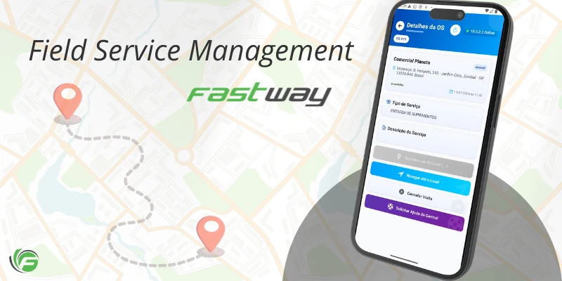 Aplicativo Fastway FSM